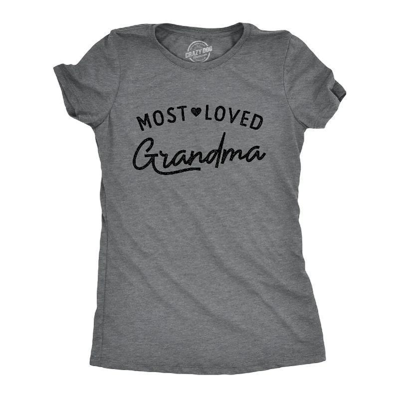 Womens Most Loved Grandma T Shirt Cute Grandmother Gift Text Tee For Ladies